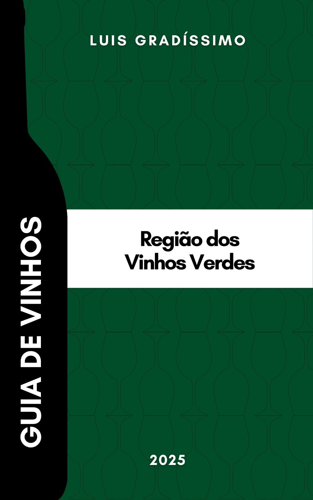 A 27 de Outubro na CVRVV: Lu&iacute;s Grad&iacute;ssimo apresenta novo volume dos "Guias de Vinhos de Portugal" dedicado &agrave; Regi&atilde;o dos Vinhos Verdes
